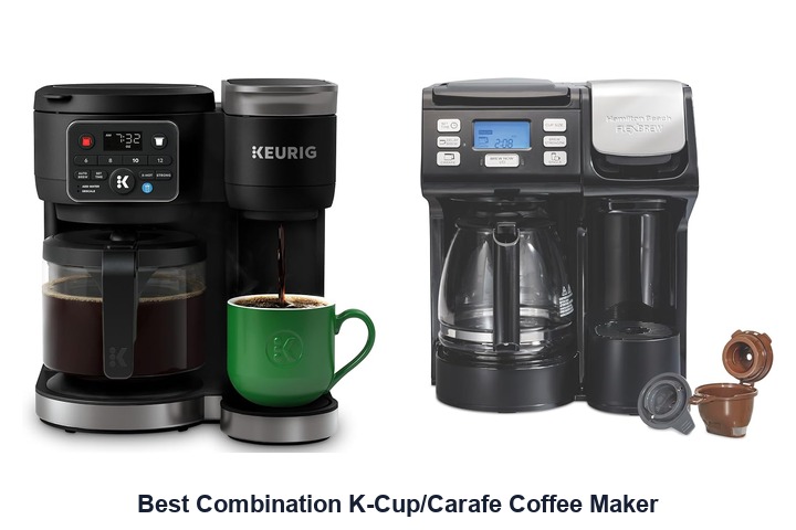 best combination k-cup/carafe coffee maker