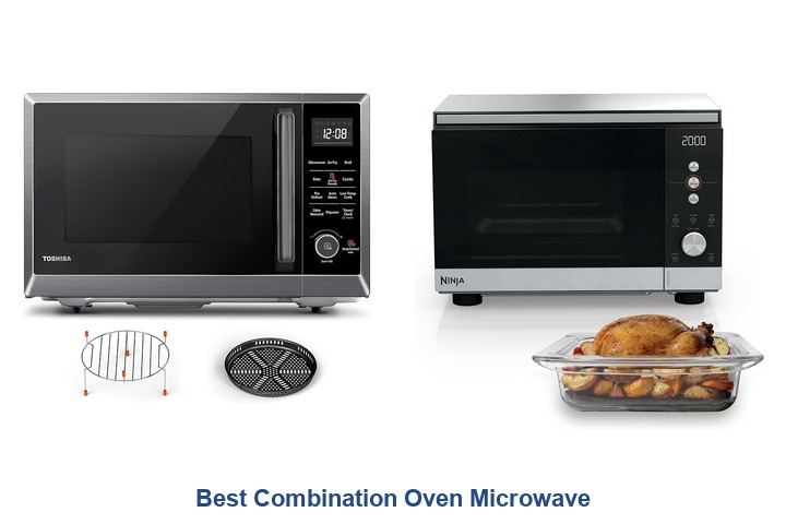 best combination oven microwave