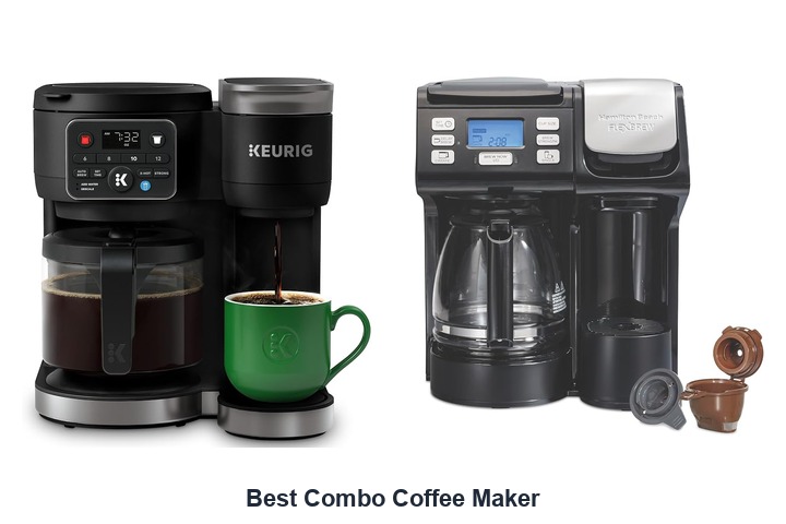 best combo coffee maker