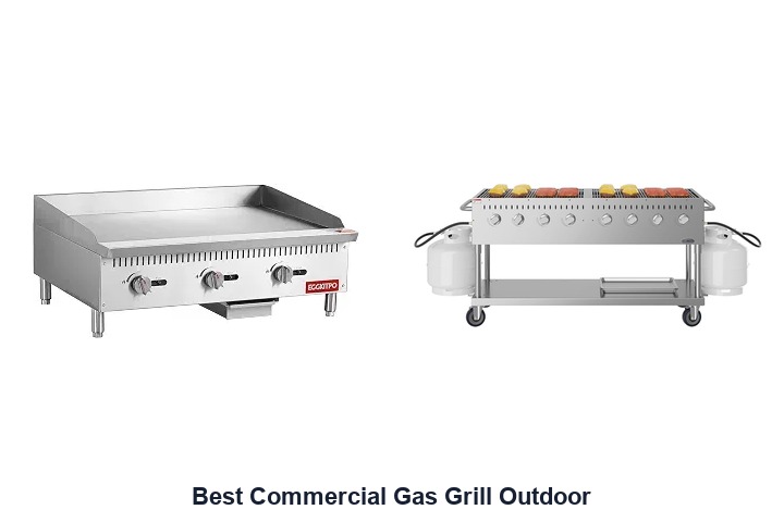 best commercial gas grill outdoor