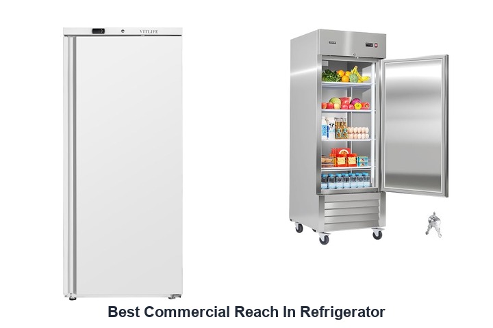 best commercial reach in refrigerator