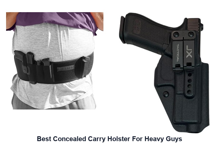 best concealed carry holster for heavy guys