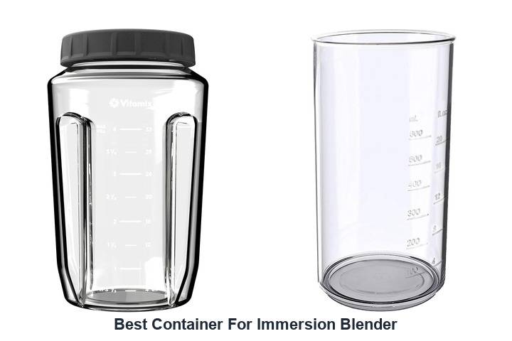 best container for immersion blender