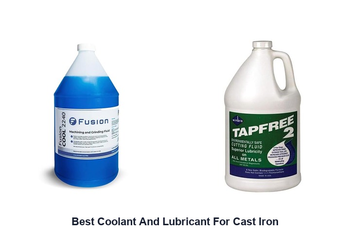 best coolant and lubricant for cast iron