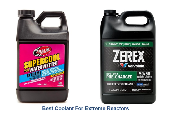 best coolant for extreme reactors