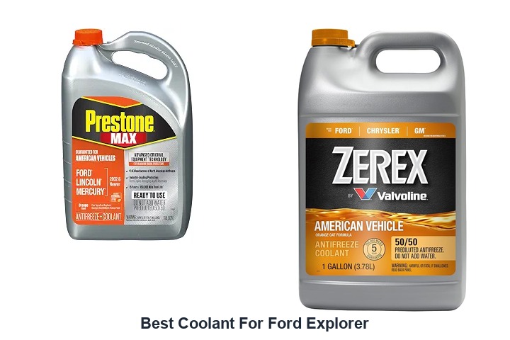 best coolant for ford explorer