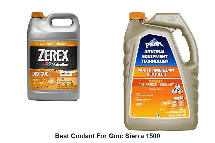 best coolant for gmc sierra 1500