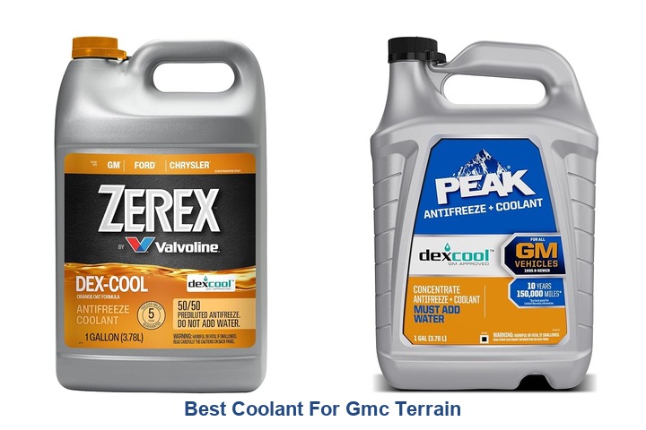 best coolant for gmc terrain