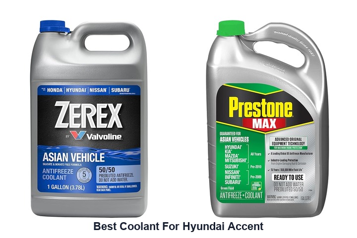 best coolant for hyundai accent