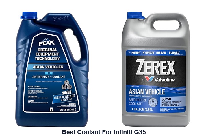 best coolant for infiniti g35