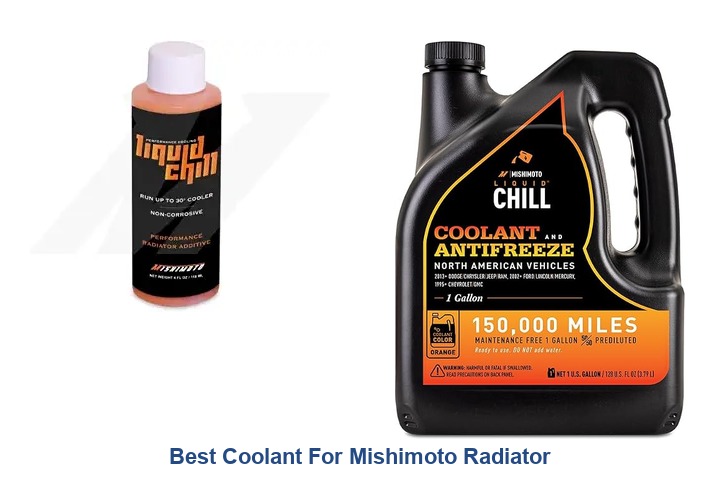 best coolant for mishimoto radiator