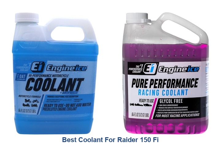 best coolant for raider 150 fi