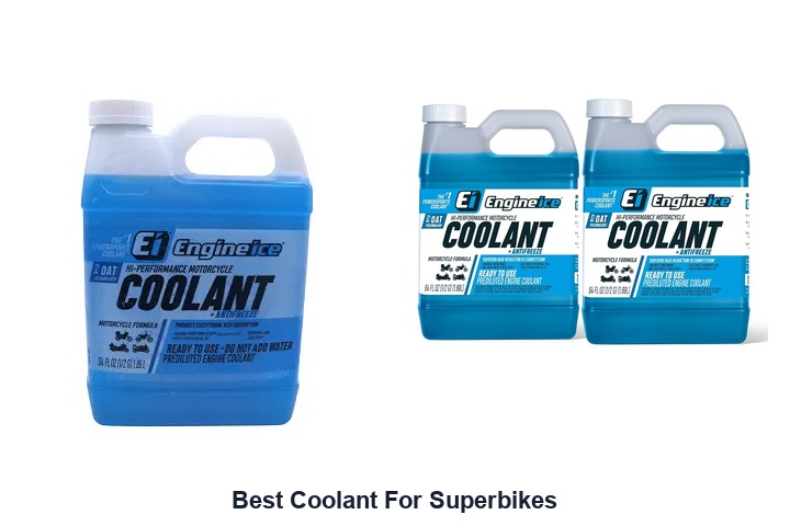 best coolant for superbikes