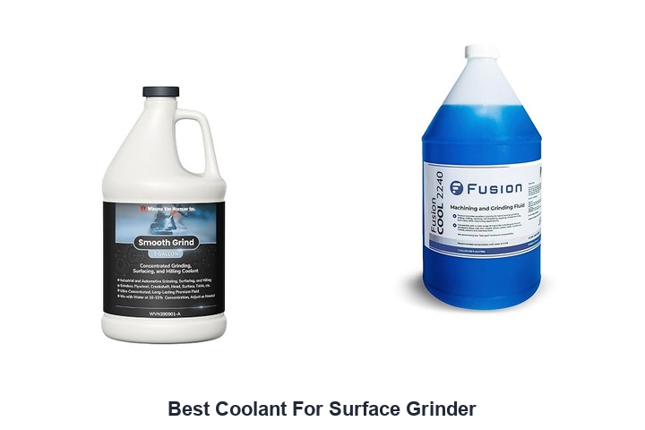 best coolant for surface grinder