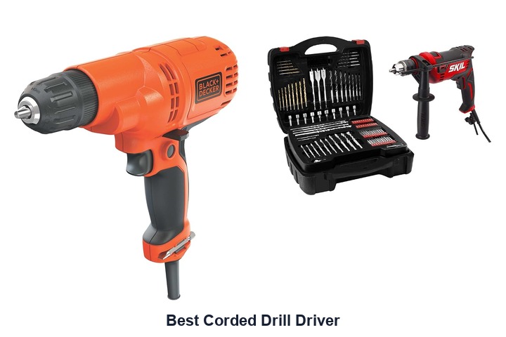 best corded drill driver