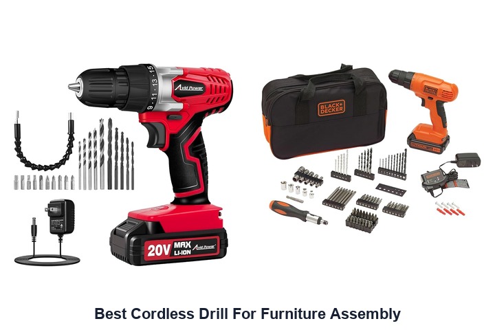 best cordless drill for furniture assembly