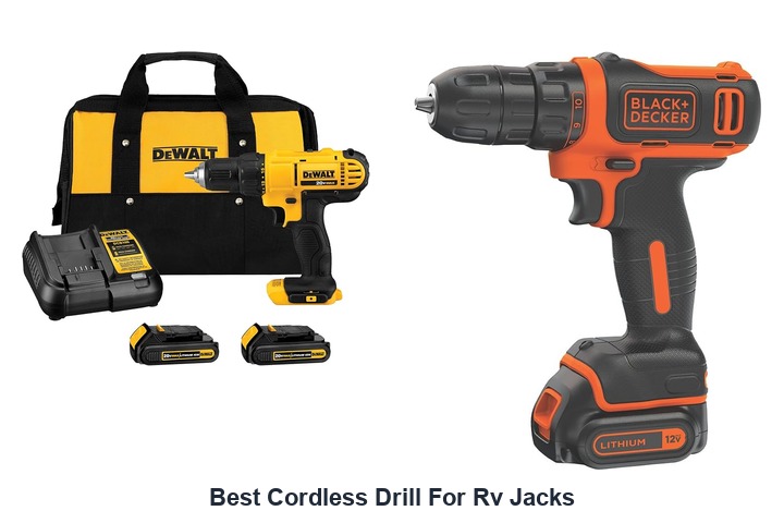 best cordless drill for rv jacks