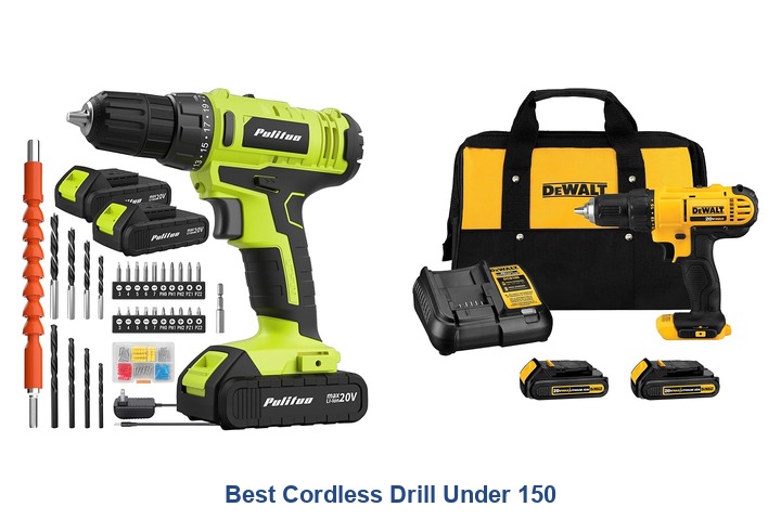 best cordless drill under 150