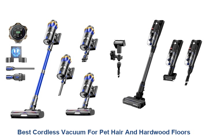 best cordless vacuum for pet hair and hardwood floors