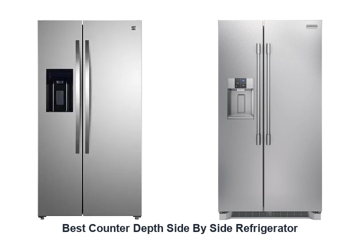 best counter depth side by side refrigerator