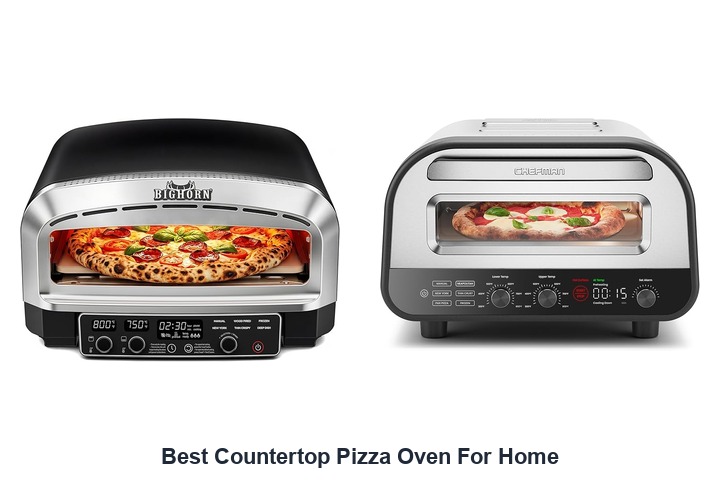 best countertop pizza oven for home