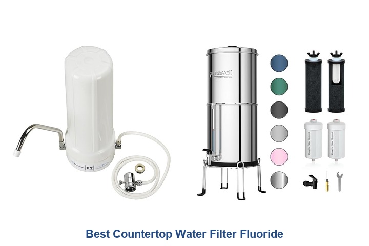 best countertop water filter fluoride