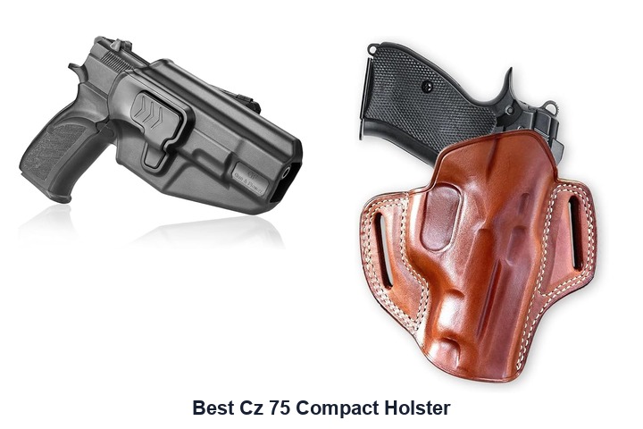 best cz 75 compact holster