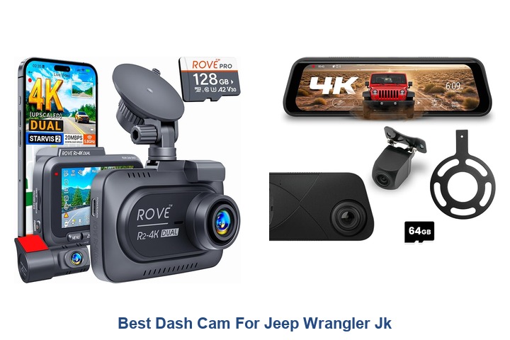 best dash cam for jeep wrangler jk