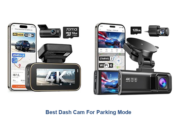 best dash cam for parking mode