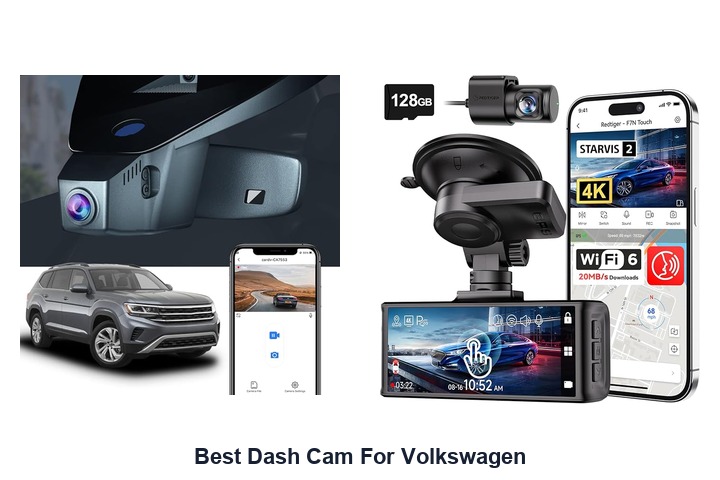 best dash cam for volkswagen