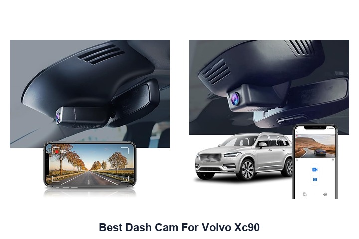 best dash cam for volvo xc90
