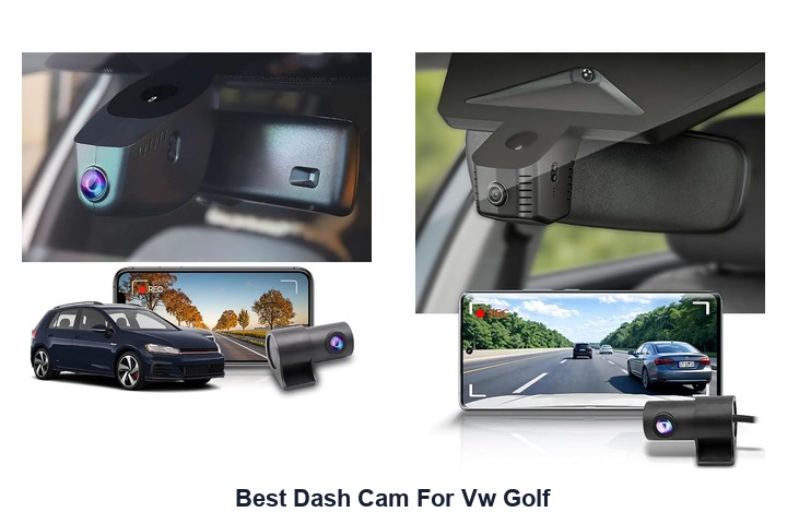 best dash cam for vw golf