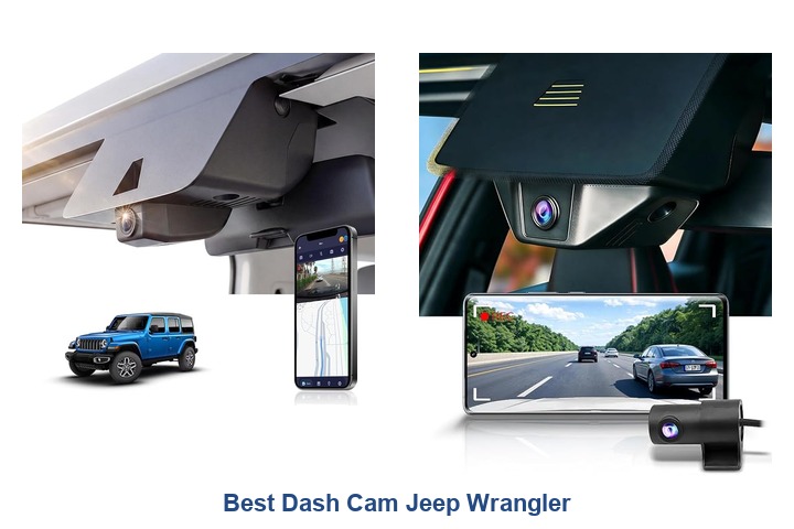 best dash cam jeep wrangler