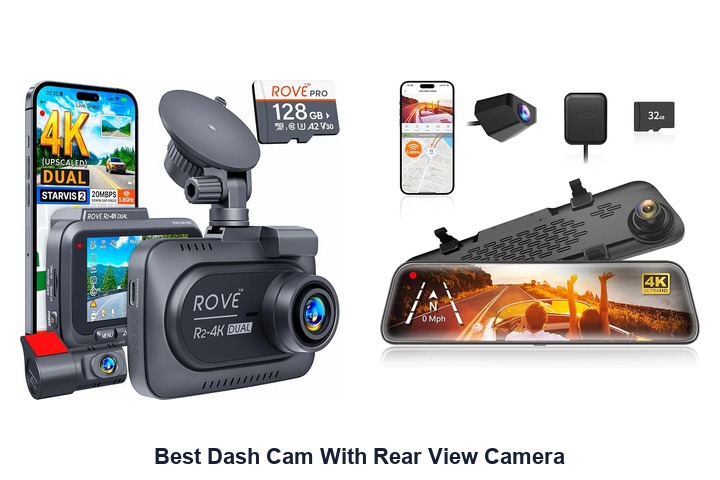 best dash cam with rear view camera