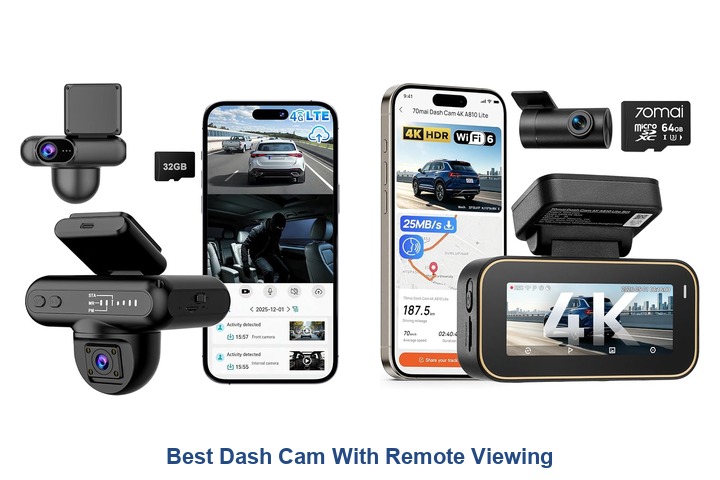 best dash cam with remote viewing