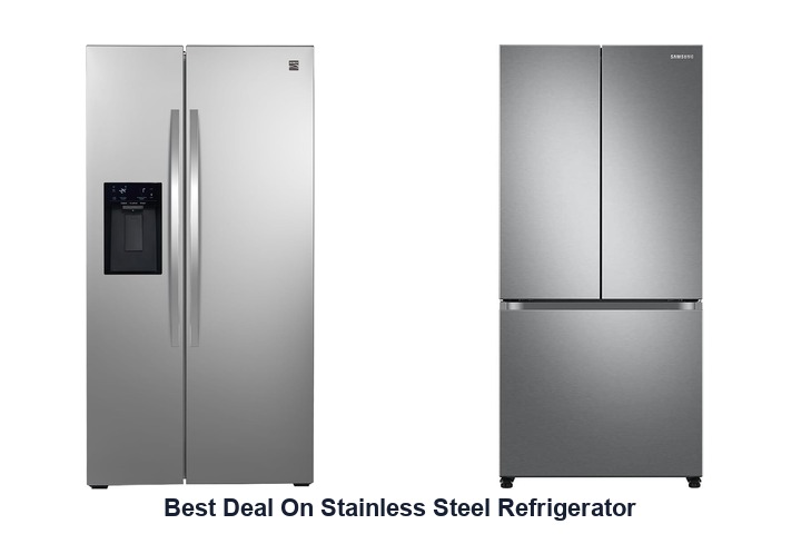 best deal on stainless steel refrigerator