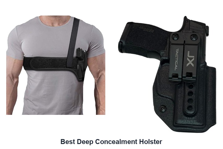 best deep concealment holster