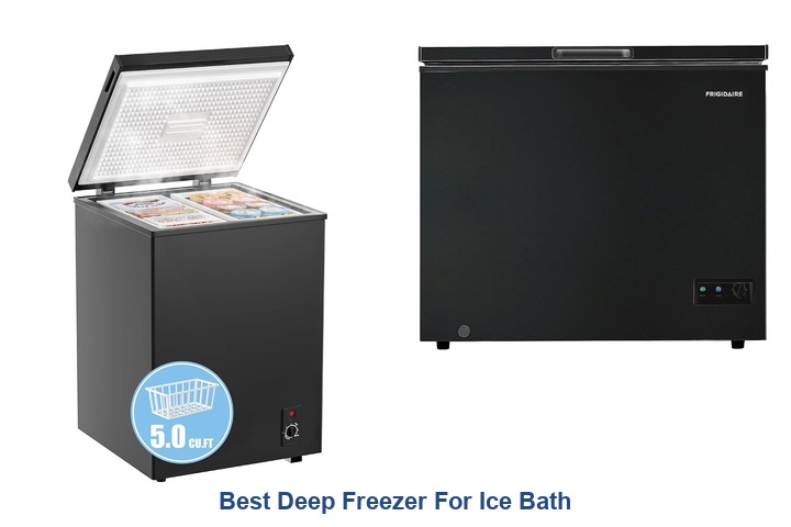 best deep freezer for ice bath