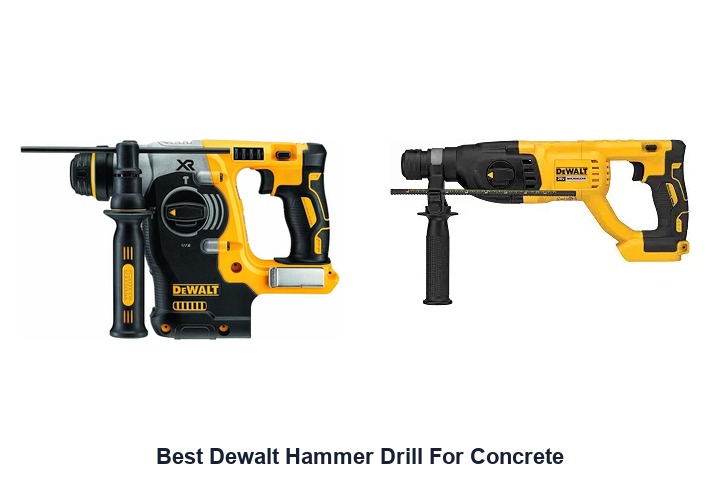 best dewalt hammer drill for concrete
