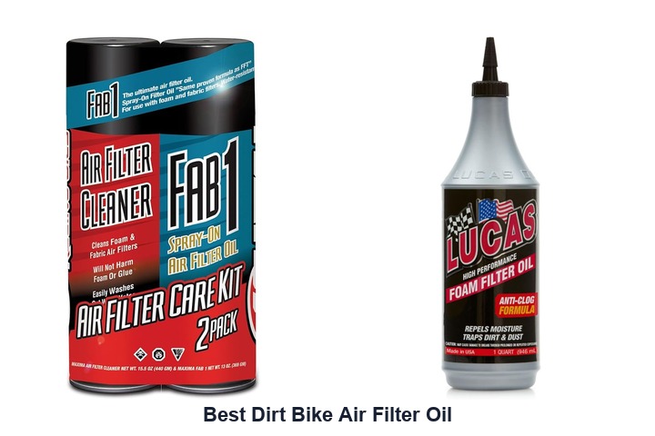 best dirt bike air filter oil