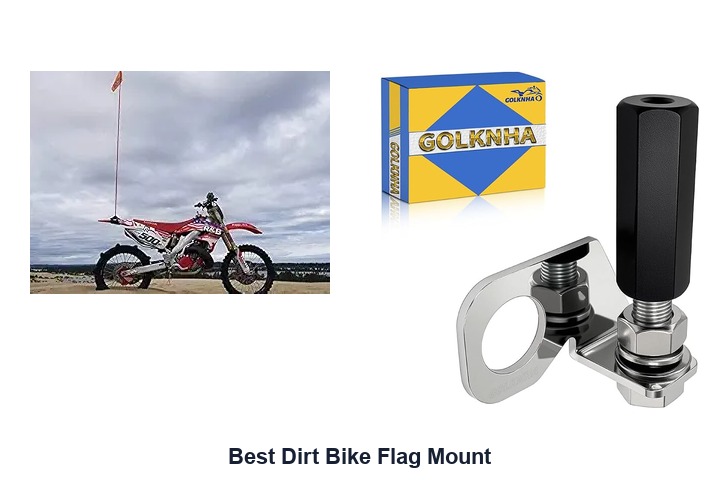 best dirt bike flag mount