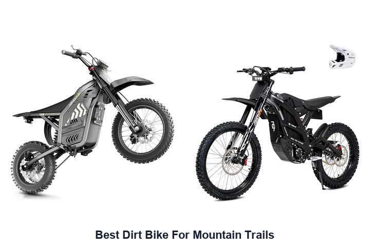 best dirt bike for mountain trails