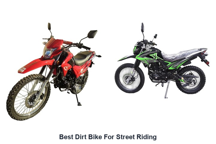 best dirt bike for street riding
