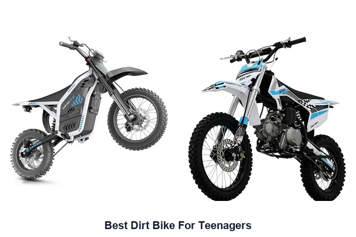 best dirt bike for teenagers