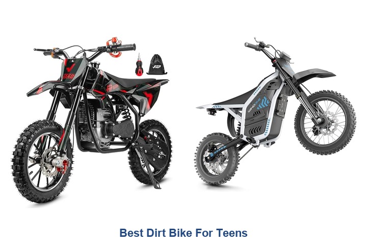 best dirt bike for teens