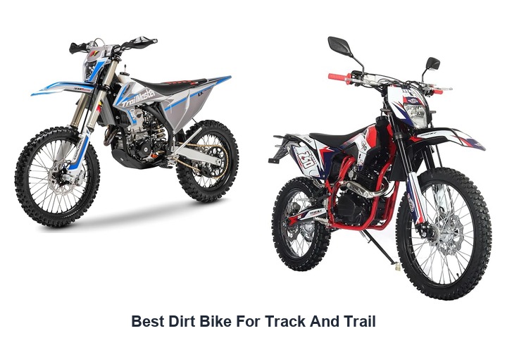 best dirt bike for track and trail