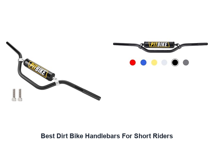 best dirt bike handlebars for short riders