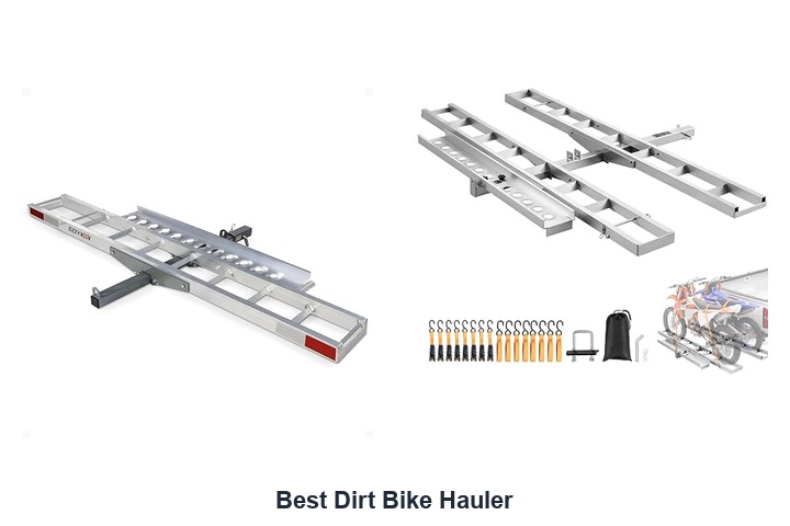 best dirt bike hauler