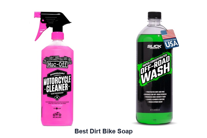 best dirt bike soap