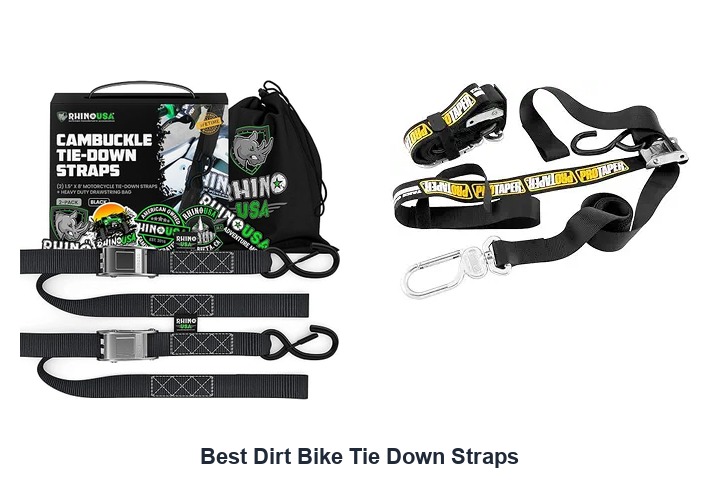 best dirt bike tie down straps